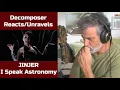 Old Composer REACTS to JINJER I Speak Astronomy | Reaction \u0026 Analysis | Composers Point of View