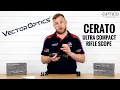 Vector Cerato Ultra Compact 3-9x32 Rifle Scope - Quickfire Review