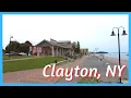 Short walking tour Clayton NY