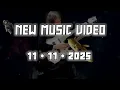 New music video coming 11-11-2025 🤘😁🤘