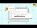 Managing Authorization in Postman Flows Best Practices