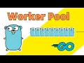 Golang - Building an Efficient Worker Pool Mastering Concurrency in Go