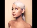 Ariana Grande - Better Off
