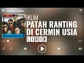 Download Lagu Iklim - Patah Ranting Di Cermin Usia [Lirik]