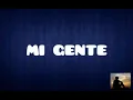 Lagu MI GENTE AUDIO VIDEOS MP3