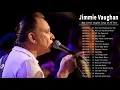 Jimmie Vaughan || Best Jimmie Vaughan Songs Of All Time || Greatest Jimmie Vaughan Songs