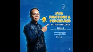 Lesson 6 Java Functions and Procedures Methods Learn Java Programming from Scratch