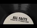All Facts (Audio) - G-Eazy