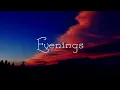 Evenings - Babe