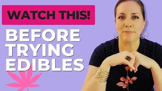 EDIBLES FOR BEGINNERS