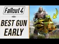 Fallout 4 - 6 Best Weapons to Get Early