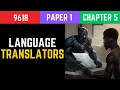 Assembler Compiler Interpreter - A Level Computer Science 9618