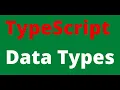 2 TypeScript Data Types 07-Mar-2021
