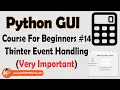 Handling Events In Tkinter GUI Python Tkinter GUI Tutorial In Hindi
