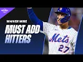 Fantasy Baseball Waiver Wire Targets MUST-HAVE Hitters Pickups Deep Stashes