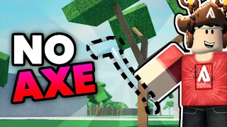 Can I Beat Lumber Tycoon 2 Without An Axe