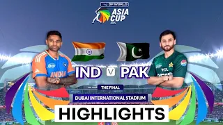 India vs Pakistan Aisa cup Final Match full Highlights |Ind vs Pak Final Asia Cup 2025 Highlights