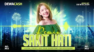 Download Tipe-X - Sakit Hati [DJ REMIX VIRAL TERBARU] | DJ REMIX DEWACASH MP3