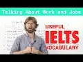 Download Lagu IELTS Speaking Vocabulary - Talking about Work and Jobs