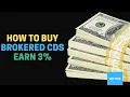 Why Brokered CDs Beat Savings Accounts How to Buy Them