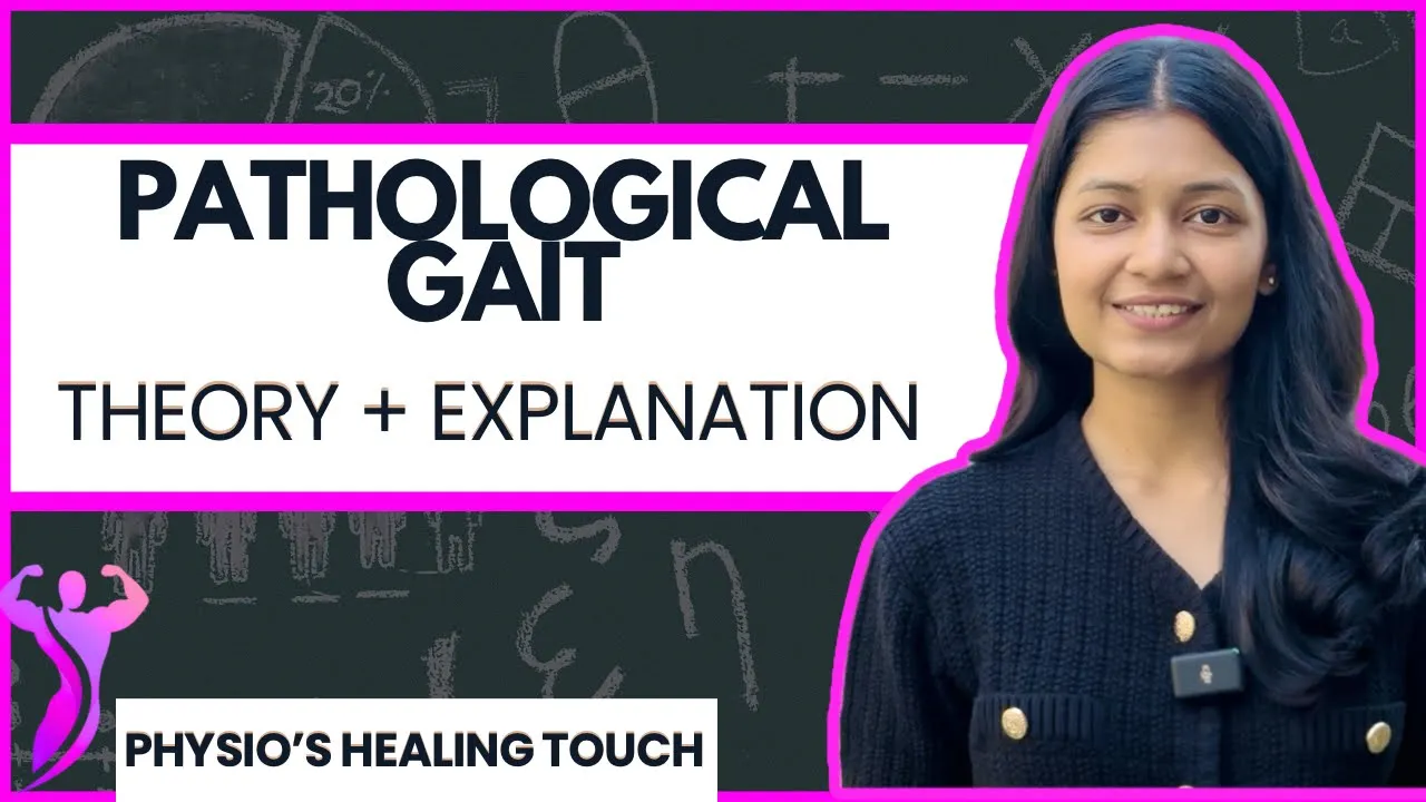 Pathological Gait | Exercise Therapy | Types Explained | physiotherapy