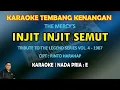 Download Lagu Injit injit semut karaoke The Mercy's nada pria E - Lagu nostalgia tembang kenangan