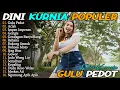 Lagu IMPEN IMPENEN, GERAJAGAN, GULU PEDOT - DINI KURNIA - FULL ALBUM LAGU OSING BANYUWANGI TERLARIS VIRAL