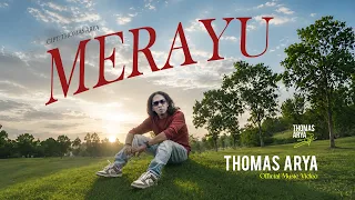 Thomas Arya - Merayu ( Official Music Video )