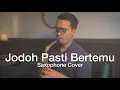 Download Lagu Jodoh Pasti Bertemu - Afgan (Saxophone Cover by Dori Wirawan)