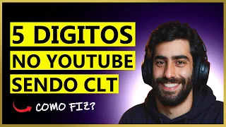 Ele Fez Mais de R$ 10.000 no Youtube Sendo CLT | ChannelsCast #65
