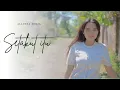 Download Lagu SETAKUT ITU - ALLINEA SENJA ( OFFICIAL MUSIC VIDEO )