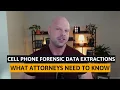Cell Phone Forensic Data Extractions What Attorneys Need to Know - or Risk Spoliation