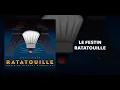 Ratatouille - Le Festin (Paroles/Letra)