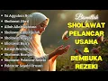 Lagu SHOLAWAT TERBARU 2025 | SOLAWAT NABI PENARIK REJEKI | Sholawat Jibril, Sholawat Burdah, Nariyah