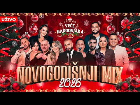 Video Thumbnail: 🎄 NOVOGODISNJI MIX PESAMA - 3 SATA HITOVA | UZIVO | 2026 | VECE NARODNJAKA 🎄