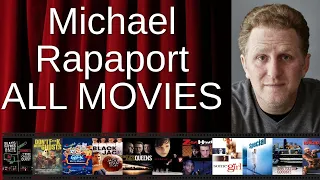 ALL Michael Rapaport Movies Ranked by Score Critics Fans