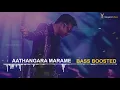 Lagu Aathangara Marame - Bass Boosted 🎧 | AR Rahman | Slingshot Music