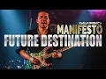 Lagu FUTURE DESTINATION - Kelly SIMONZ from MANIFESTO 2019