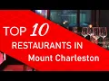 Top 10 best Restaurants in Mount Charleston Nevada