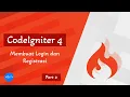 Codeigniter 4 Login dan Registrasi Part 2 - Registrasi