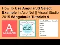 How to use angularjs select example in asp net visual studio 2015 tutorials 9