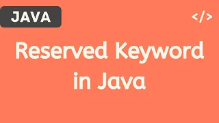 What is Reserved Keyword in Java Hindi Java Tutorials for Beginners 2020