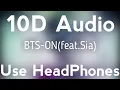 Download Lagu BTS-ON(feat.Sia)(10D\u00268D Audio)