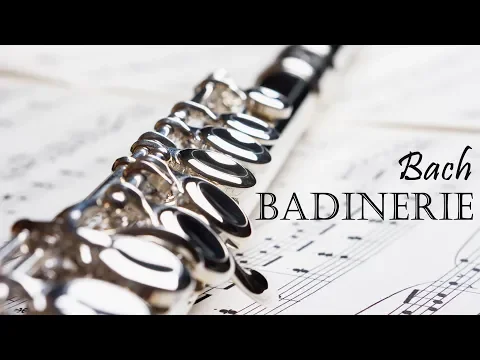 Download MP3 BACH - BADINERIE (Original) Orchestral Suite no. 2 in B minor BWV 1067 - Flute Classical Music