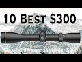 Best Hunting Scopes under 300