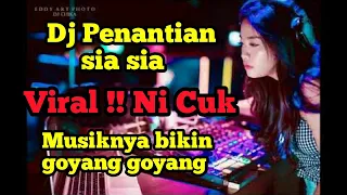 Download Virall !! Dj Penantian Sia Sia 2020 Full Bass - Musiknya Enak Banget MP3