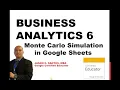 Business Analytics 6 - Monte Carlo Simulation