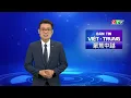 Download Lagu Bản tin Việt - Trung 30-08-2025