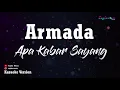 Armada - Apa Kabar Sayang (Karaoke Version)