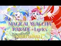 Download Lagu Waccha Primagi! | Magical Waccha Parade + lyrics | Matsuri \u0026 Myamu